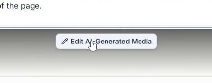 The 'Edit AI-Generated Media' button